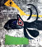 Miro-Barbara, processos del gravat