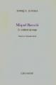 Miquel Barcelo<BR>Le sentiment du temps