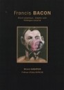Francis Bacon - Oeuvre graphique - Graphic work - Catalogue raisonné