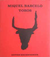 Miquel Barcelo, Toros