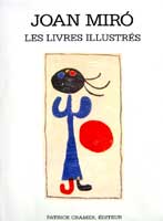 Joan Miro, les livres illustrés.