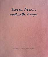 Zoran Music, 27 disegni